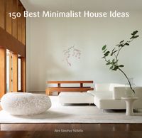 150-best-minimalist-house-ideas