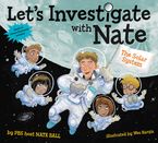 Let's Investigate with Nate #2: The Solar System Paperback  by Nate Ball