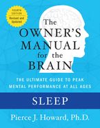 Sleep: The Owner's Manual eBook  by Pierce Howard