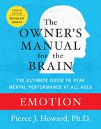 Emotion: The Owner's Manual eBook  by Pierce Howard