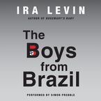 The Boys from Brazil Downloadable audio file UBR by Ira Levin