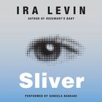 Sliver Downloadable audio file UBR by Ira Levin