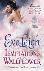 Temptations of a Wallflower Paperback  by Eva Leigh