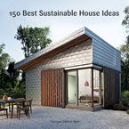 150 Best Sustainable House Ideas eBook  by Francesc Zamora