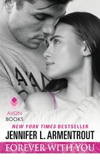 Forever with You Paperback  by Jennifer L. Armentrout