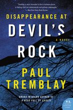Disappearance at Devil's Rock Paperback  by Paul Tremblay