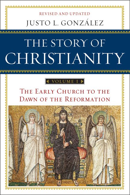 The Story of Christianity: Volume 1 - Justo L. Gonzalez - E-book