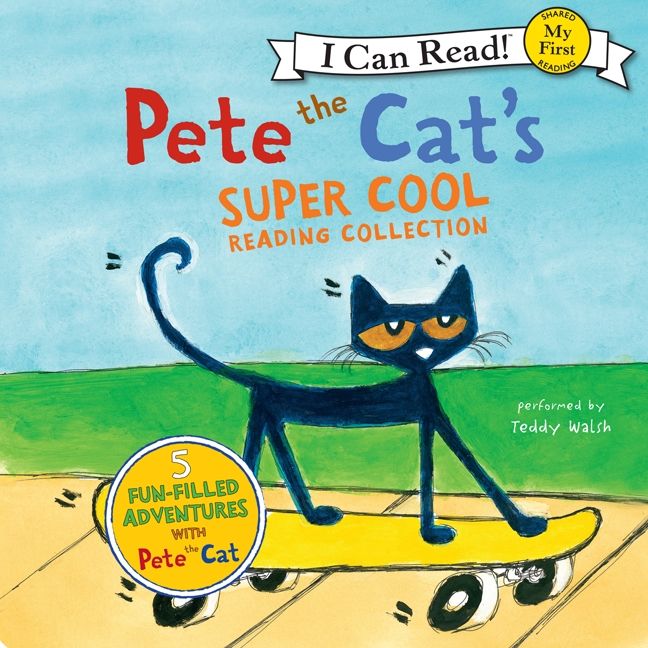 Pete the Cat's Super Cool Reading Collection Unabridged Book Cover