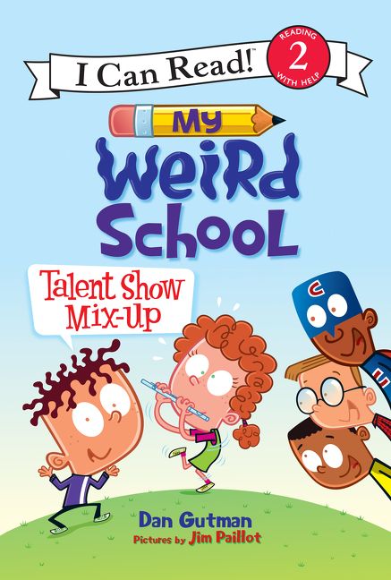 My Weird School: Talent Show Mix-Up Book Cover