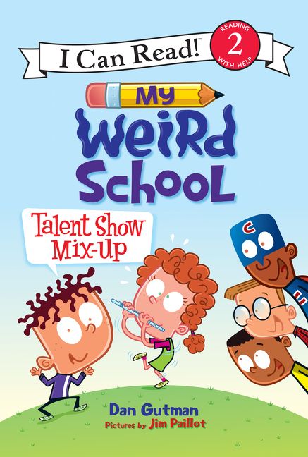 My Weird School: Talent Show Mix-Up Book Cover