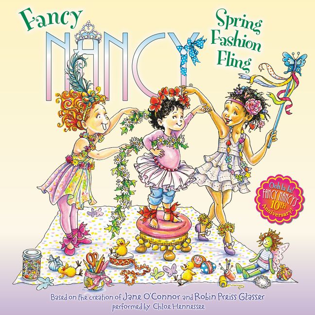 Fancy Nancy: Spring Fashion Fling Unabridged Book Cover