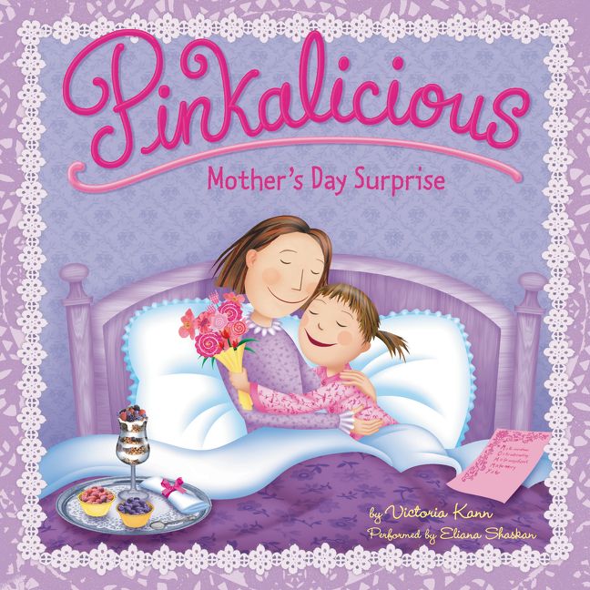 Pinkalicious: Mother's Day Surprise Unabridged Book Cover