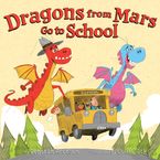 Dragons from Mars Go to School