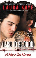 Hard to Be Good eBook  by Laura Kaye