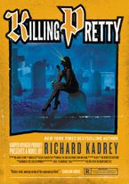 Killing Pretty Paperback  by Richard Kadrey