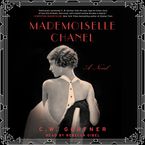 Mademoiselle Chanel Downloadable audio file UBR by C. W. Gortner