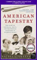 A Teacher's Guide to American Tapestry eBook  by Rachel L. Swarns