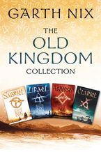 The Old Kingdom Collection eBook  by Garth Nix