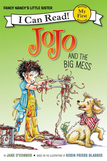 Fancy Nancy: JoJo and the Big Mess Book Cover