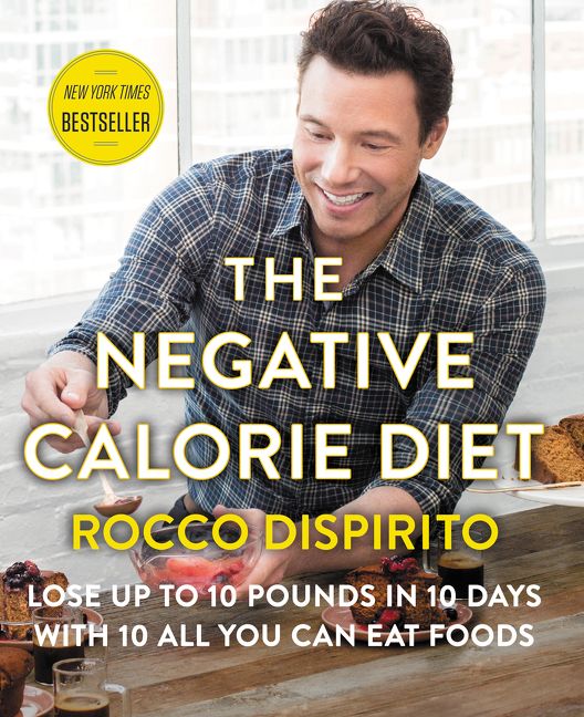 Book cover image: The Negative Calorie Diet: Lose Up to 10 Pounds in 10 Days with 10 All You Can Eat Foods | New York Times Bestseller