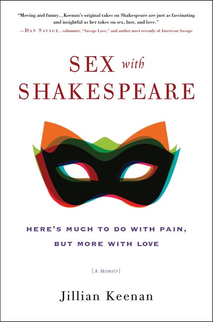 Sex with Shakespeare, Paperback, Jillian Keenan