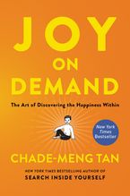Joy on Demand Paperback  by Chade-Meng Tan