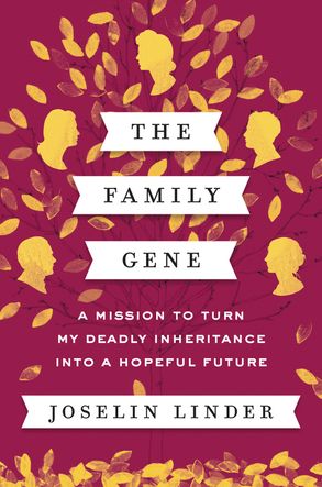 The Family Gene by Joselin Linder