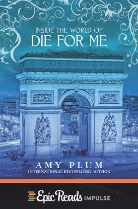 Inside the World of Die for Me
