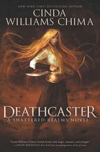 Deathcaster Hardcover  by Cinda Williams Chima