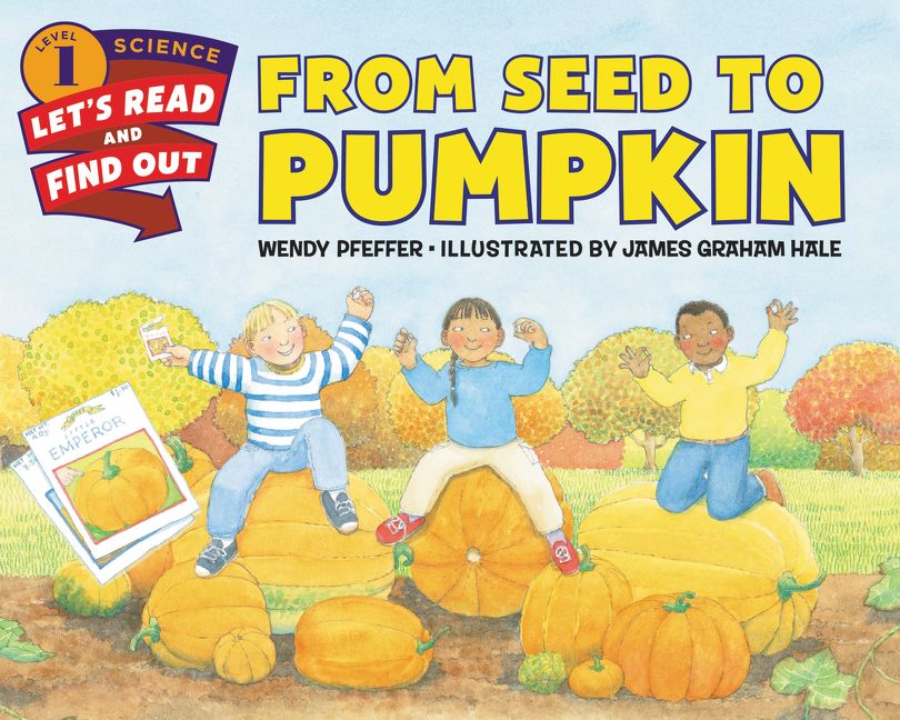 from-seed-to-pumpkin-wendy-pfeffer-paperback