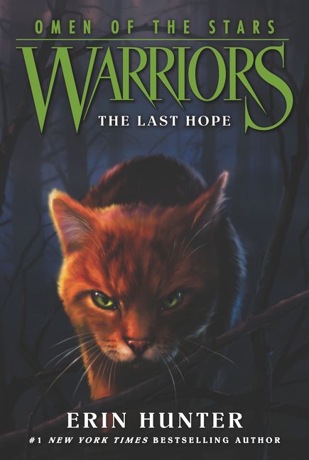 Warriors: Omen of the Stars #6: The Last Hope Book Cover