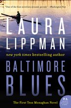 Baltimore Blues Paperback  by Laura Lippman
