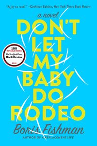dont-let-my-baby-do-rodeo