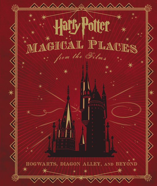 Harry Potter: Magical Places from the Films - Jody Revenson