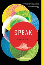 Speak Paperback  by Louisa Hall