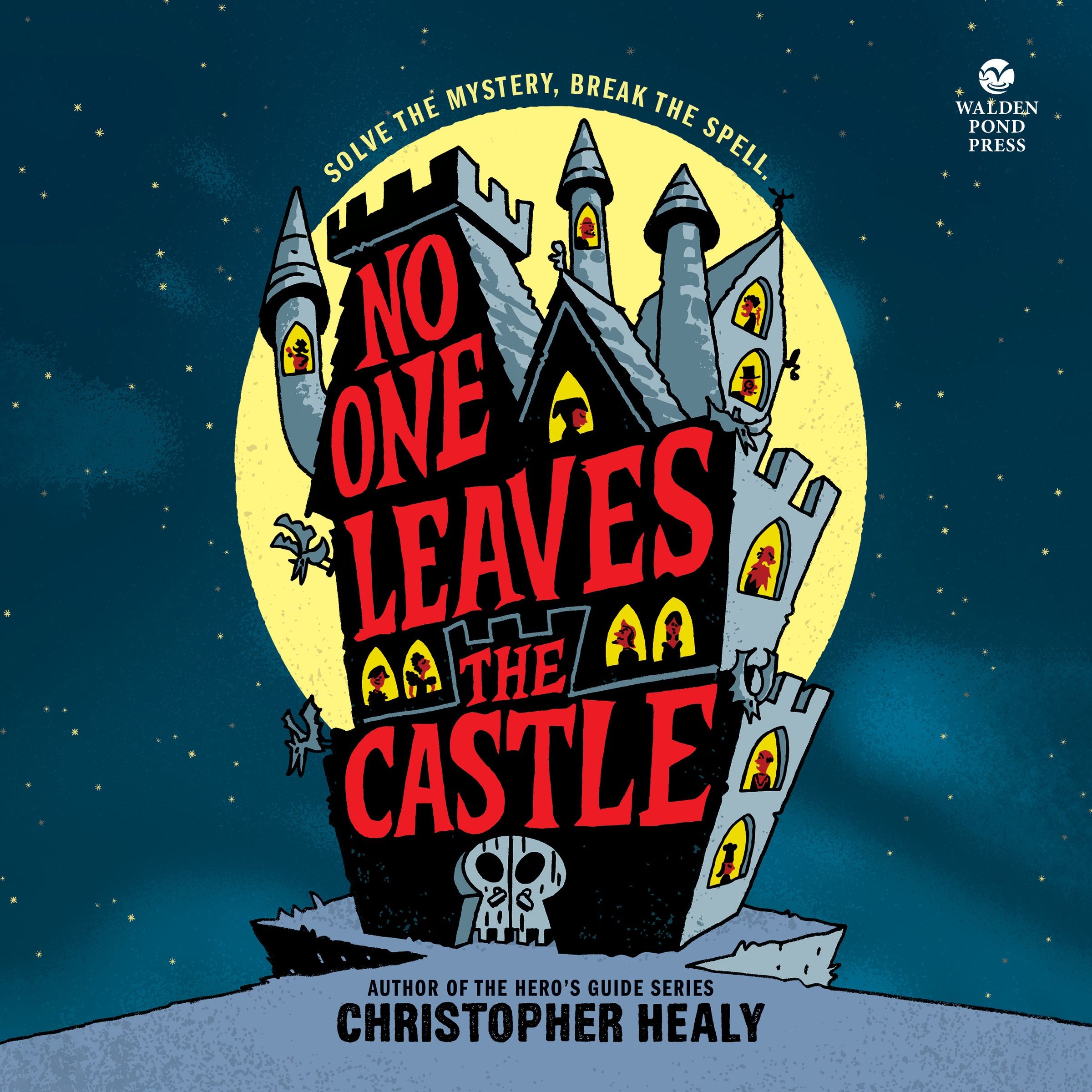 No One Leaves the Castle Unabridged