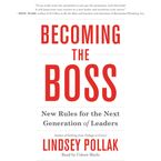Becoming the Boss Downloadable audio file UBR by Lindsey Pollak