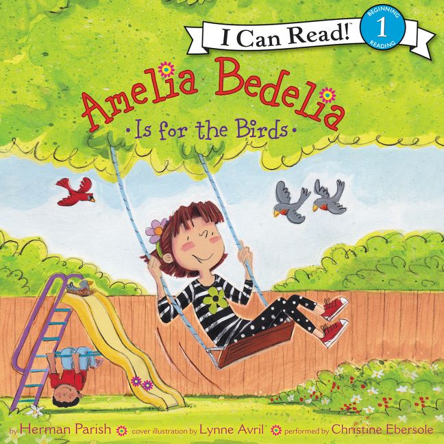 Amelia Bedelia Is for the Birds Unabridged Book Cover