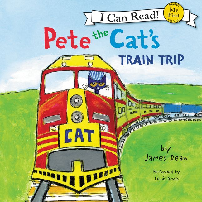 Pete the Cat's Train Trip Unabridged Book Cover
