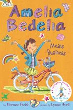 Amelia Bedelia Bind-up: Books 1 and 2 Hardcover  by Herman Parish