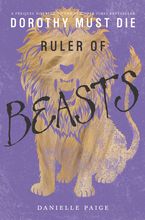 Ruler of Beasts eBook  by Danielle Paige