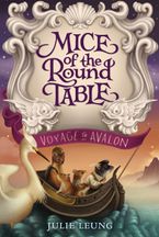 Mice of the Round Table #2: Voyage to Avalon