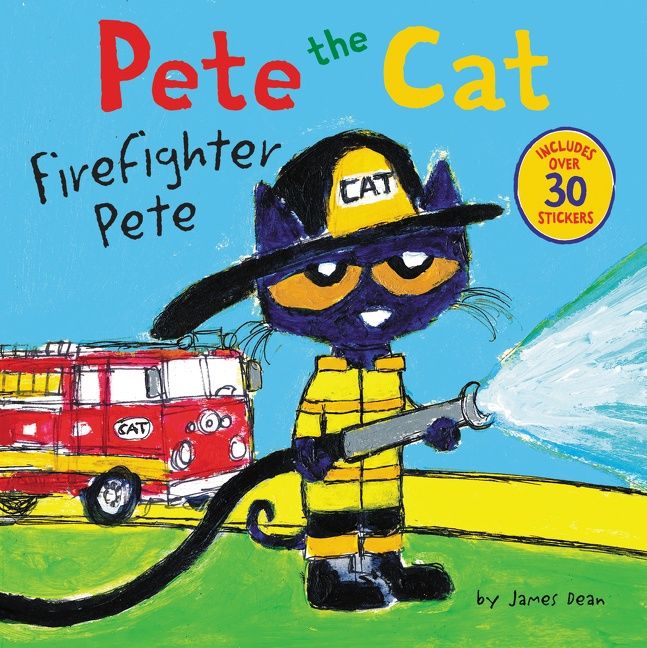 Pete The Cat Firefighter Pete James Dean Paperback