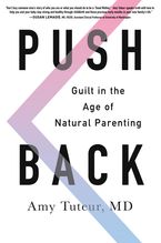 Push Back Hardcover  by Amy Tuteur M.D.