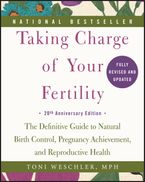Taking Charge of Your Fertility eBook  by Toni Weschler