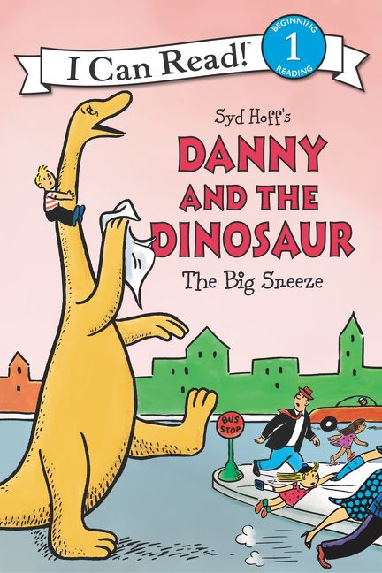 Danny and the Dinosaur: The Big Sneeze Book Cover