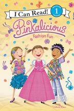 Pinkalicious: Fashion Fun Hardcover  by Victoria Kann