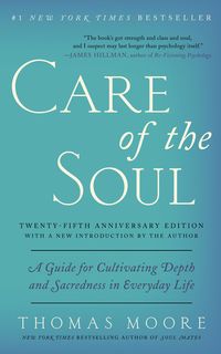 care-of-the-soul-twenty-fifth-anniversary-ed