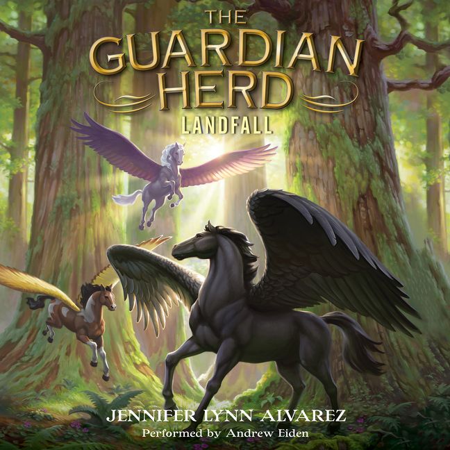 The Guardian Herd: Landfall Unabridged