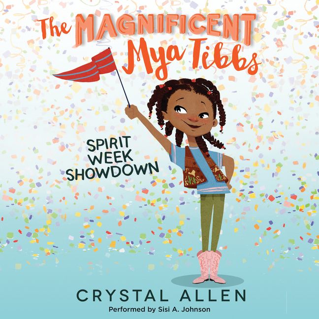 The Magnificent Mya Tibbs: Spirit Week Showdown Book Cover